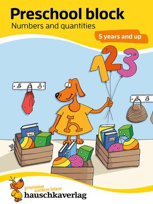 cover image of Preschool block--Numbers and quantities 5 years and up